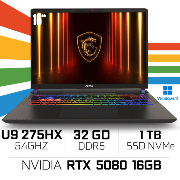 MSI Vector 16 HX AI A2XWIG-015FR/16" QHD+ (240Hz)/Intel Core Ultra 9 275HX/32GB DDR5/1TB NVMe SSD/RTX 5080/W11H PC Portables ...