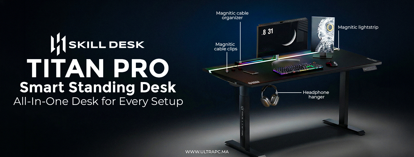 SkillDesk Titan Pro, bureau réglable hauteur Maroc, standing desk Maroc, bureau gaming réglable Maroc, desk setup gaming Maroc, bureau ergonomique Maroc, bureau électrique réglable hauteur, smart standing desk Maroc, bureau gaming premium Maroc, SkillDesk