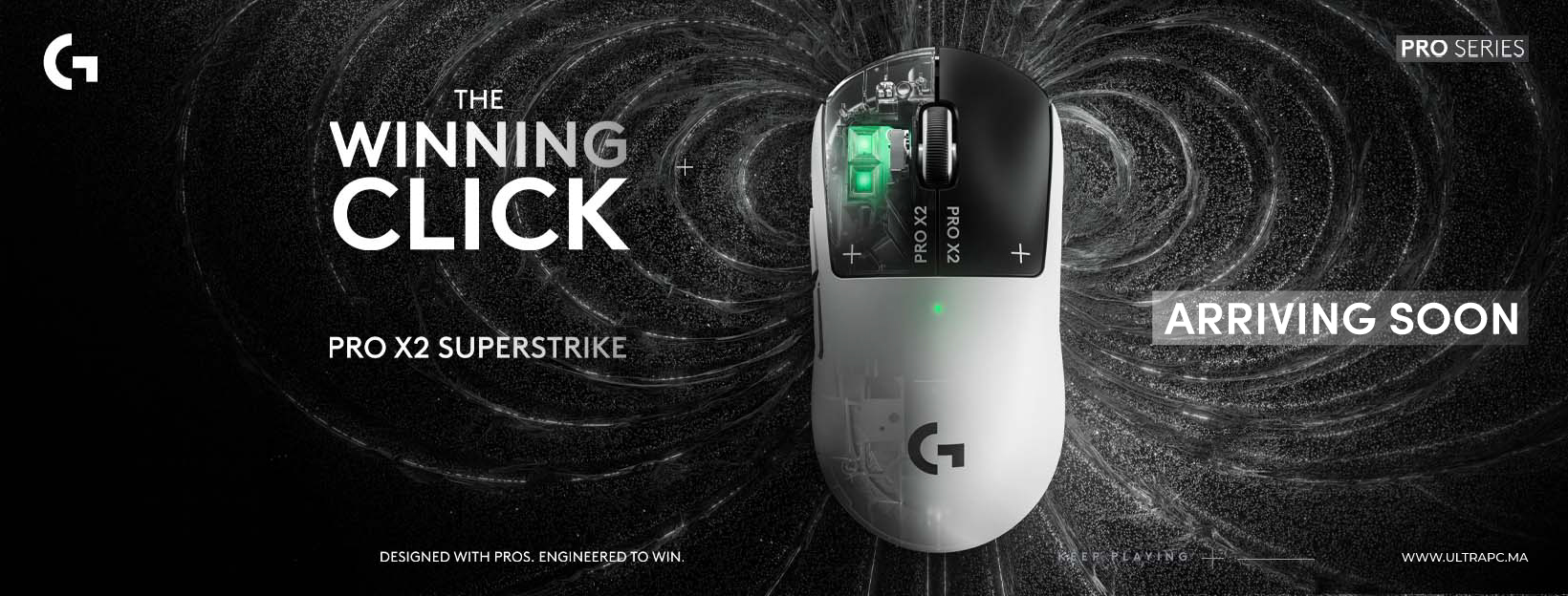 LOGITECH PRO X2 SUPERSTRIKE BANNER, LOGITECH, ARRIVING SOON, ULTRAPC.MA, BANNER